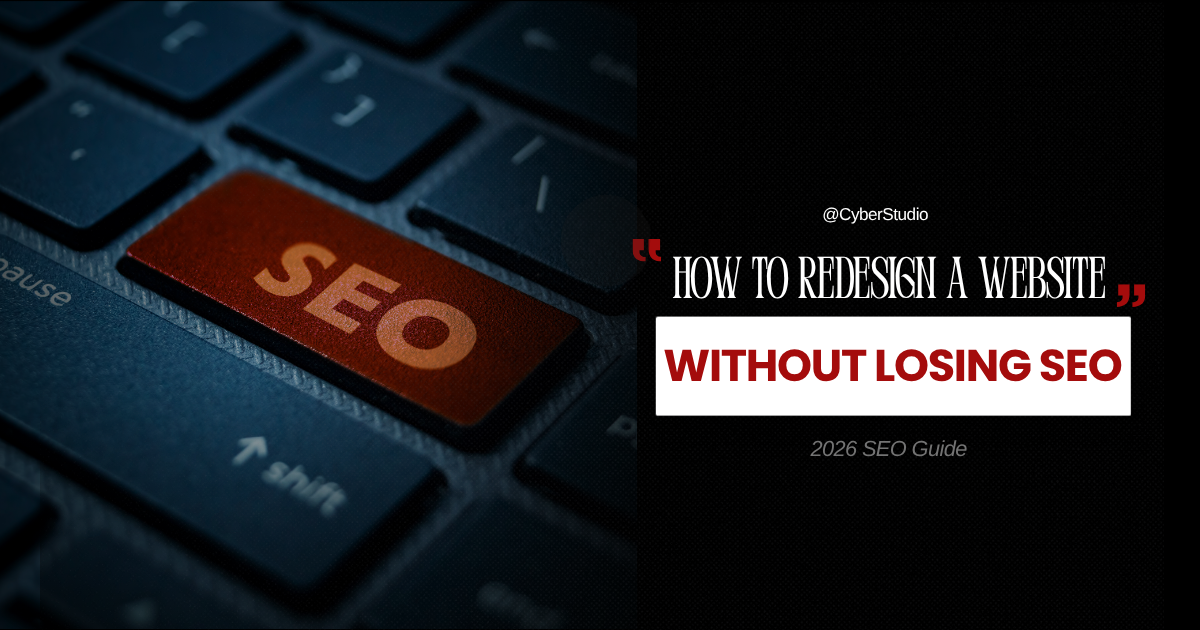 How to Redesign a Website Without Losing SEO